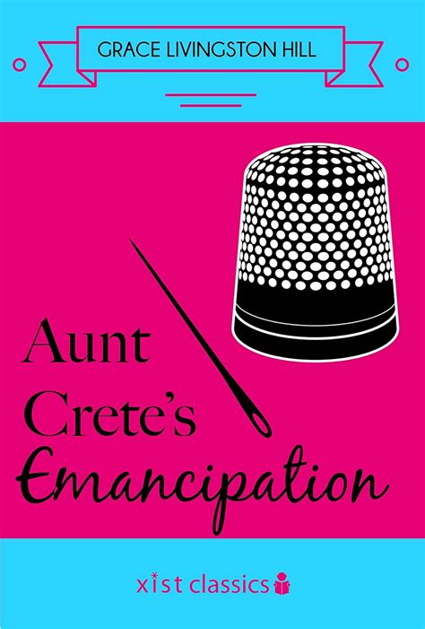 aunt cretes emancipation xist classics Epub